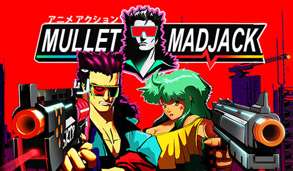 Bullet Hell Haven – Mullet Madjack – Review