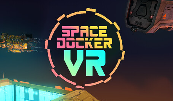 Simulated Space Chaos – Space Docker VR – Review