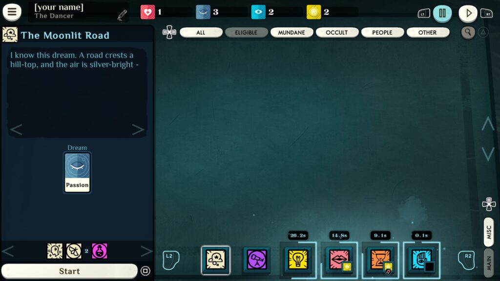 cultist simulator - the dancer - the moonlit road, I know this dream... adding passion and ready to start