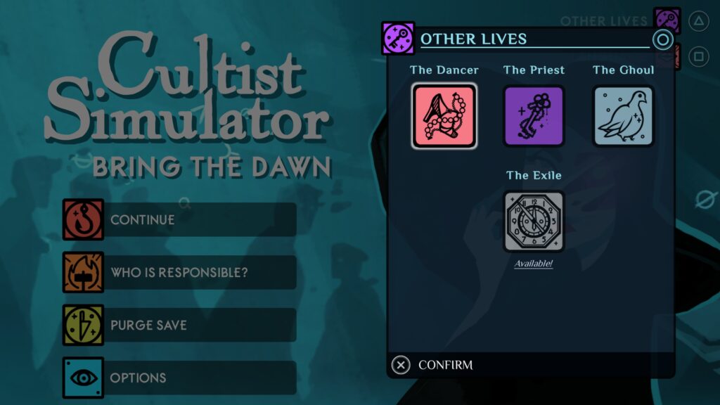 cultist simulator - other lives available to you. The dancer, the priest, the ghoul and the exile.