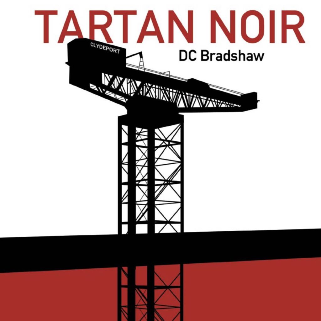 Dc Bradshaw feature - tartan noir cover