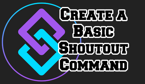 streamer.bot basic shout out command