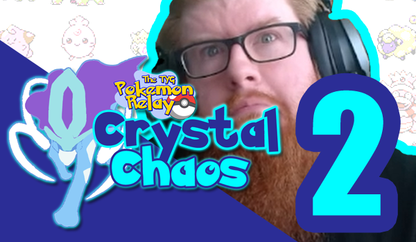 The tyg pokemon relay crystal chaos episode 2
