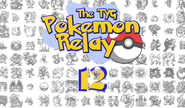 TYG Pokemon Relay episode 12