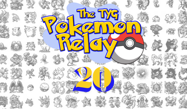 TYG Pokemon Relay episode 20