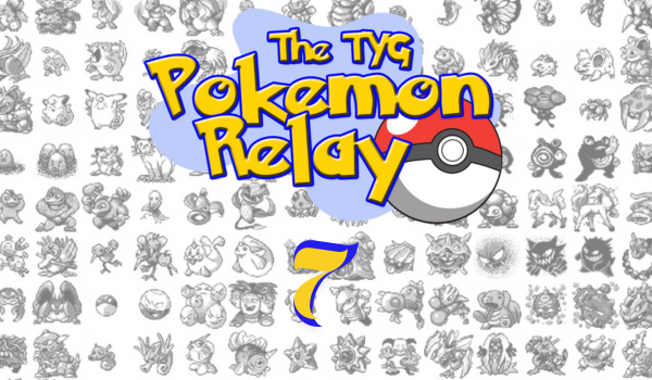 TYG Pokemon Relay episode 7