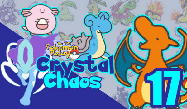 pokemon relay crystal chaos episode 17
