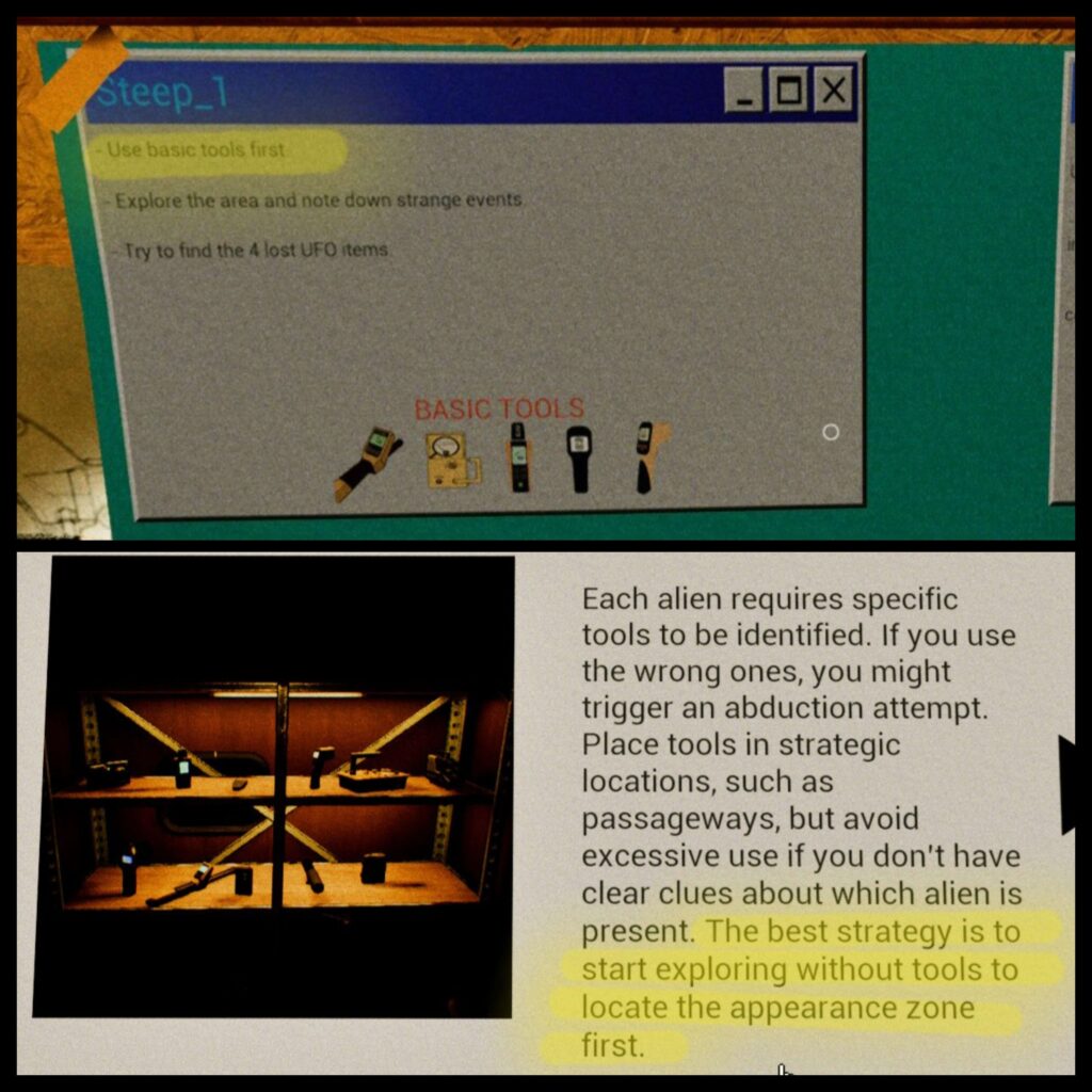 UFOPHILIA - The top image is a printed sheet on instructions that has been taped to a cork board. The information features the first steps to take in the game. The bottom image is of a laptop screen with the image of a shelving unit, featuring items on the left and blurb on the right, the bottom of which has been highlighted.