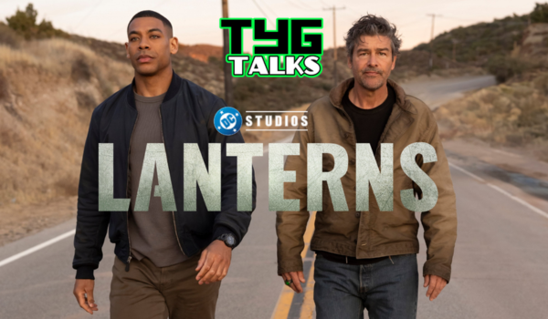 tyg talks trailers lanterns