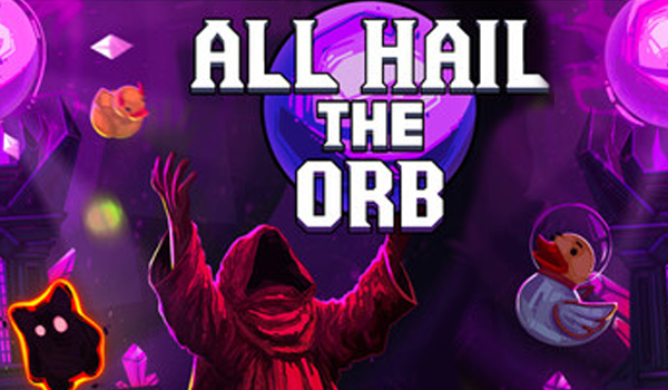 All Hail The Orb Thumbnail