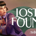 A woman leaning on a bar to the left of the screen. She has short brown hair, wearing a purple dress with a white and red collar. A red tie of which attached is a gold broach she is touching. A white apron covering the dress. The title of the game continues to the right Lost & Found A This Bed We Made Game with a hand wiping dirt behind it