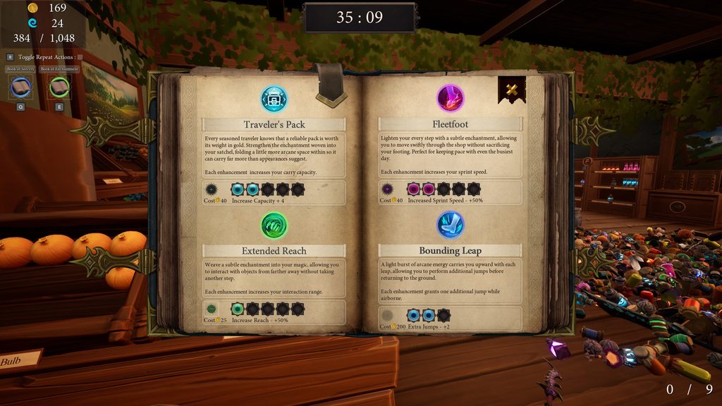 One book gives you the chance to buy extra stuff, like more room for you to carry more stuff - Shelves and Sorcery